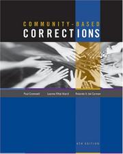 Cover of: Community-based corrections by Paul F. Cromwell, Paul F. Cromwell