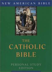 Cover of: The Catholic Bible (New American Bible) by Cele Breen, Graziano Marcheschi, Biagio Mazza, John J. Collins