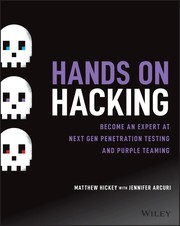 Hands on Hacking by Jennifer Arcuri, Matthew Hickey, James McAlonan