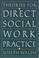 Cover of: Theories for Direct Social Work Practice