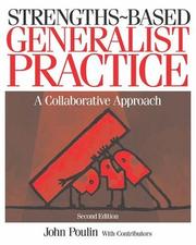Cover of: Strengths-Based Generalist Practice | John Poulin