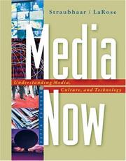 Cover of: Media Now: Understanding Media, Culture, and Technology (with InfoTrac® 1-Semester, vMentor?Communications 1-Semester, Premium Web Site Printed Access Card