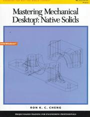 Cover of: Mastering Mechanical Desktop: native solids