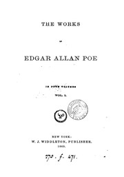 Cover of: The Works of Edgar Allan Poe in Four Volumes: Vol. I
