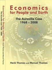 Cover of: Economics for People and Earth: The Auroville Case 1968 - 2008