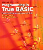 Programming in True BASIC by Stewart Venit, Stewart M. Venit, Sandra M. Schleiffers