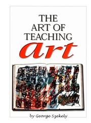 Cover of: The art of teaching art