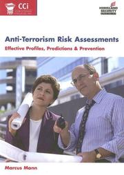 Cover of: Anti-Terrorism Risk Assessments by Marcus Mann