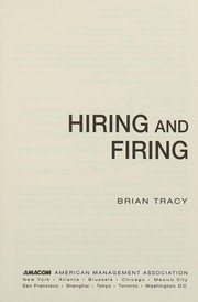 Cover of: Hiring and Firing (the Brian Tracy Success Library)