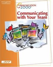 Cover of: Communication 2000: Communicating with Your Team (Communication 2000)