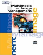 Cover of: Multimedia and Image Management by Susan Lake, Karen Bean