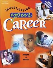 Cover of: Investigating Your Career (with CD-ROM) by Ann Jordan, Lynne Whaley