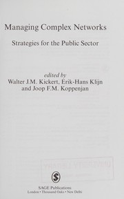 Cover of: Managing complex networks: strategies for the public sector