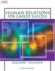 Cover of: Human relations for career success | Steven A. Eggland