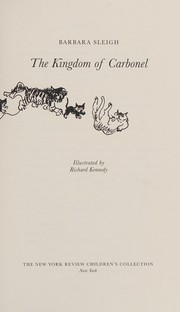 Cover of: The kingdom of Carbonel by Barbara Sleigh