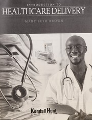 Cover of: Introduction to Healthcare Delivery