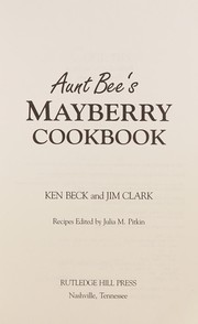 Cover of: Aunt Bee's Mayberry cookbook