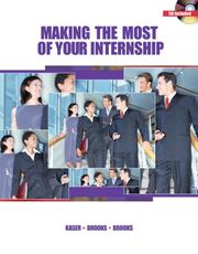 Cover of: Making the Most of Your Internship (with CD-ROM)