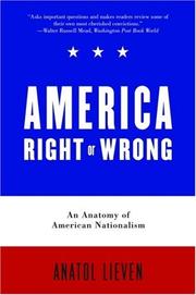 Cover of: America Right or Wrong by Anatol Lieven