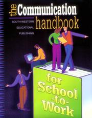 Cover of: The Communication Handbook for School-to-Work