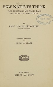 Cover of: How natives think by Lucien Lévy-Bruhl
