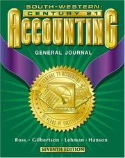 Cover of: Century 21 Accounting General Journal Approach by Kenton E. Ross, Claudia Bienias Gilbertson, Mark W. Lehman, Robert D. Hanson