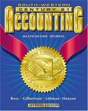 Cover of: Century 21 Accounting Multicolumn Journal Approach by Kenton E. Ross, Claudia Bienias Gilbertson, Mark W. Lehman, Robert D. Hanson