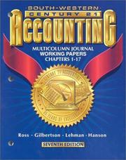 Cover of: Century 21 Accounting: Multicolumn Journal Working Papers Chapters 1-17