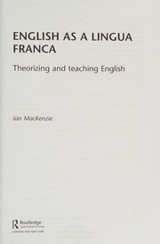 Cover of: English as a Lingua Franca: Theorizing and Teaching English