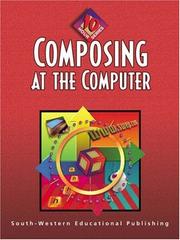 Cover of: Composing at the Computer: 10-Hour Series (10 Hour Series)