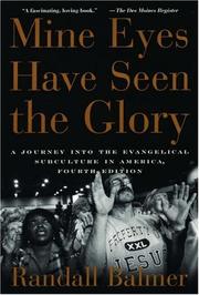Cover of: Mine eyes have seen the glory by Randall Herbert Balmer