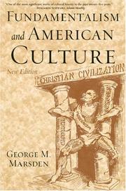 Cover of: Fundamentalism and American culture by George M. Marsden