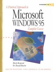 Cover of: A Practical Approach to Microsoft Windows 95 Complete Course by Marly Bergerud, Don Busche