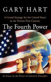Cover of: The Fourth Power: A Grand Strategy for the United States in the Twenty-First Century
