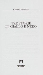 Cover of: Tre storie in giallo e nero