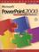Cover of: Microsoft PowerPoint 2000