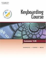 Cover of: College Keyboarding 15E Lessons 1-25 (College Keyboarding)