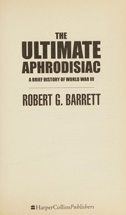 Cover of: The Ultimate Aphrodisiac by 