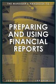Cover of: The Manager's Handbook to Preparing and Using Financial Reports
