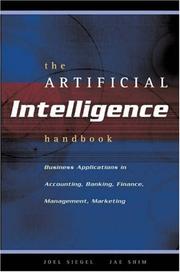 Cover of: The Artificial Intelligence Handbook by Joel G. Siegel, Jae K. Shim