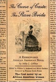 Cover of: The Curse of Caste; or The Slave Bride