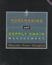 Purchasing and Supply Chain Management by Robert M. Monczka