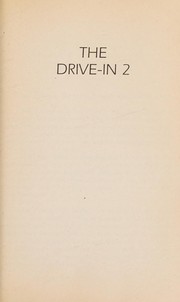Cover of: The drive-in 2: not just one of them sequels