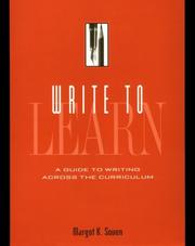 Cover of: Write to learn: a guide to writing across the curriculum