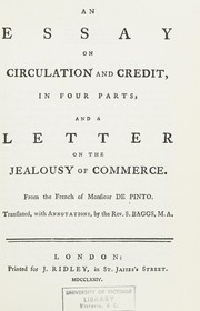 Cover of: An essay on circulation and credit, in four parts: and a letter on the jealousy of commerce