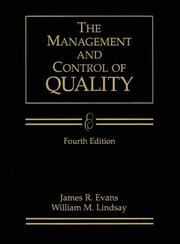 The management and control of quality by Evans, James R.