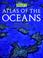 Cover of: Philip's Atlas Of The Oceans (Atlas)