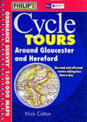 Cover of: Around Gloucester and Hereford (Philip's Cycle Tours) by Philips