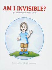 Am I invisible? by Samuel John De la Cerda