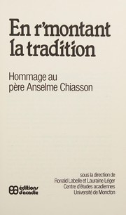 Cover of: En r'montant la tradition by sous la direction de Ronald Labelle et Lauraine Léger.